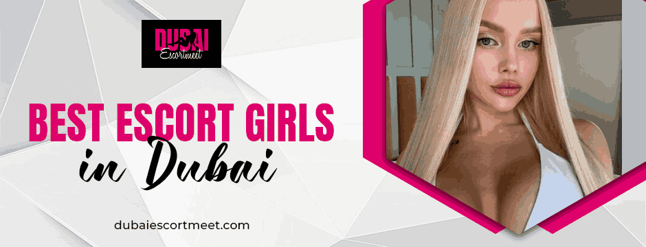 best escort girls in Dubai