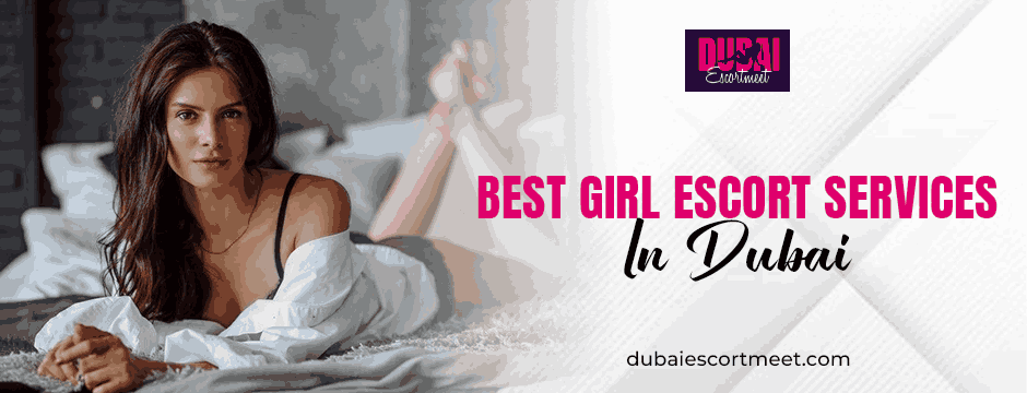 Experience Luxury for Less: Your Guide to Low-Budget Escorts in Dubai best girl escort services in Dubai