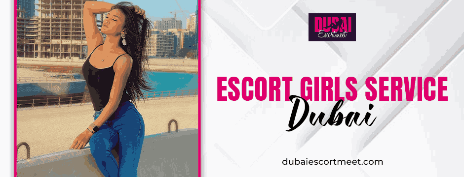 Escort girls service in Dubai